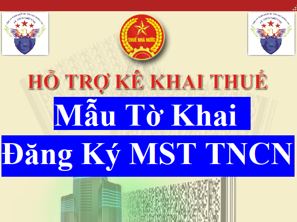 Mẫu tờ khai đăng ký MST TNCN