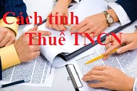 Cách tính thuế thu nhập các nhân Cách tính thuế thu nhập các nhân