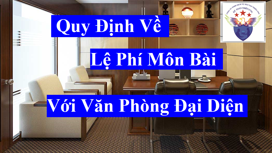 Thuế môn bài với văn phòng đại diện