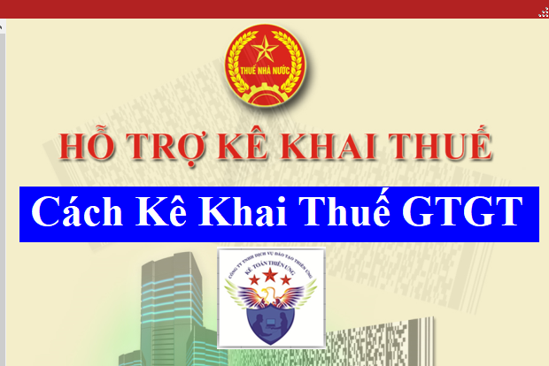 Cách kê khai thuế GTGT