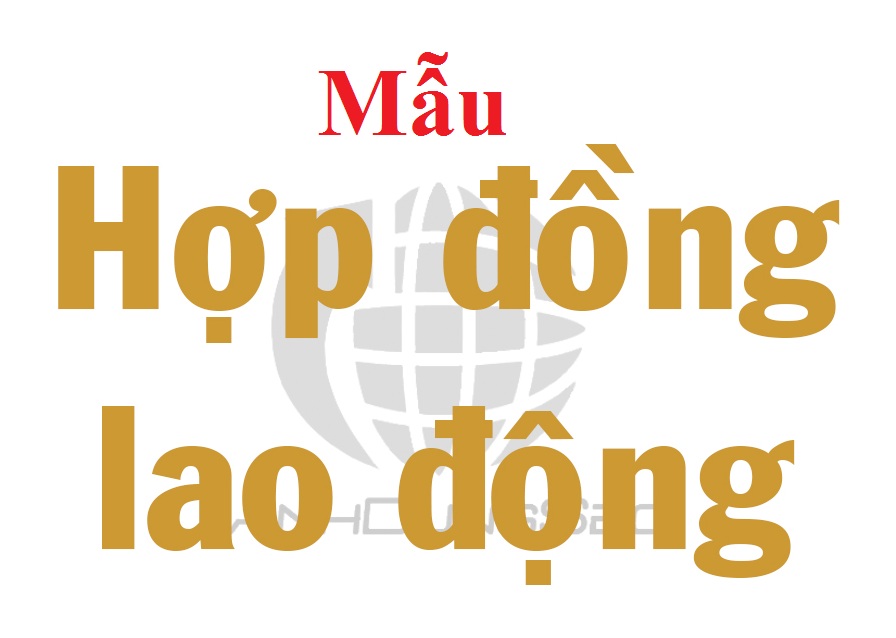 Mẫu hợp đồng lao động mới nhất