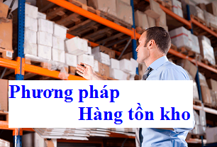 Phương pháp kế toán hàng tồn kho