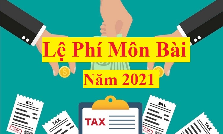 Lệ phí môn bài năm 2021