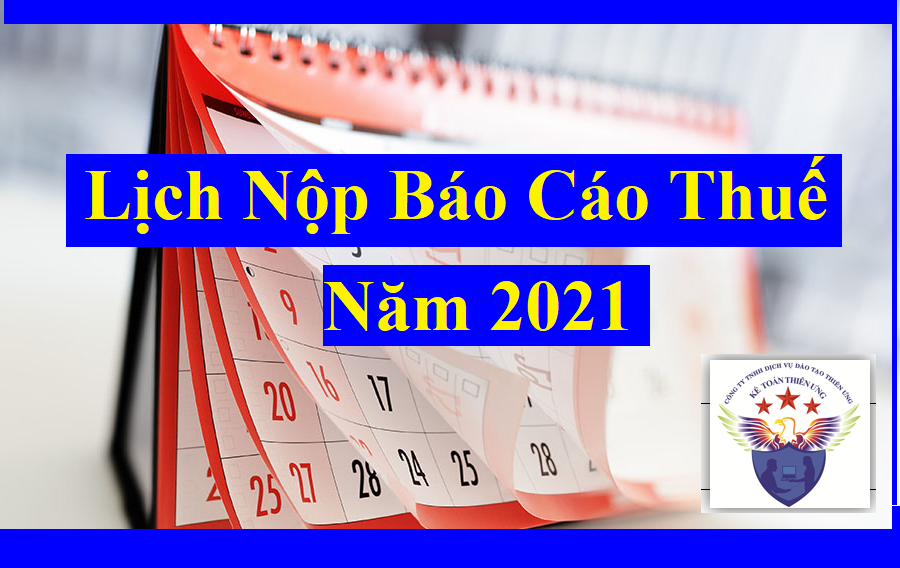 Lịch nộp thuế 2021