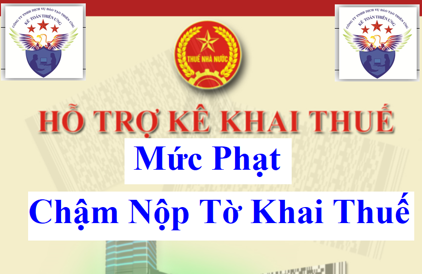 Phạt chậm nộp tờ khai thuế 