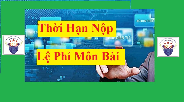 Thời hạn nộp lệ phí môn bài