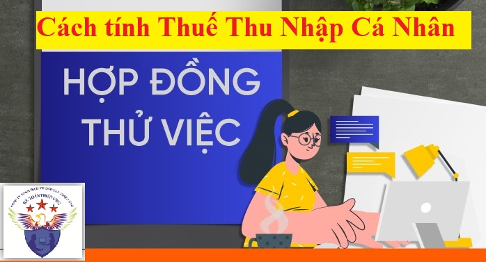 Cách tính thuế TNCN thử việc